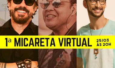 MICARETA VIRTUAL VEM AI PARA SUA QUARENTENA!!