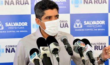 Prefeito de Salvador diz que momento crítico em Salvador está chegando e ‘lockdown’ não está descartado.