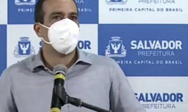 Prefeito Bruno Reis pede ajuda da populacão para conter covid-19 e não descarta novas medidas protetivas.